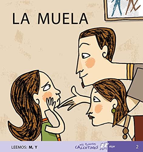 La muela (Mis Primeros Calcetines, Band 2)