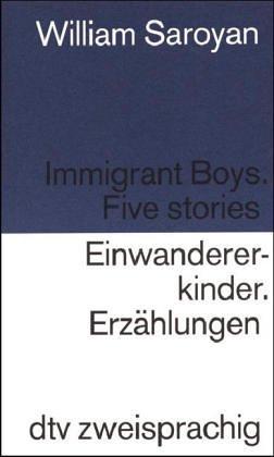 Immigrant Boys /Einwandererkinder: Engl. /Dt.