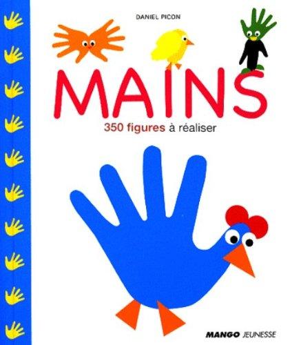 Mains : 300 figures à réaliser