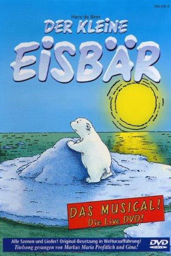 Der kleine Eisbär - Die Live-DVD zum Musical