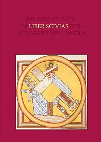 Miniaturen im Liber Scivias der Hildegard von Bingen: Die Wucht der Vision und die Ordnung der Bilder