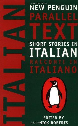 Short Stories in Italian: New Penguin Parallel Texts