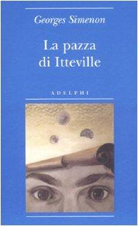 La pazza di Itteville