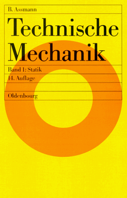 Technische Mechanik, 3 Bde., Bd.1, Statik