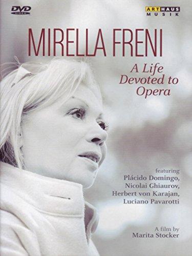 Mirella Freni - A Life devoted to Opera