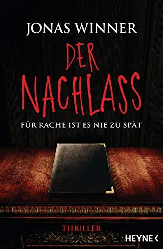 Der Nachlass: Thriller