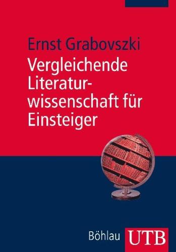 Vergleichende Literaturwissenschaft für Einsteiger