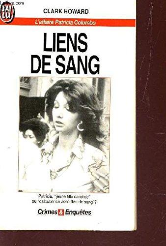 Liens de sang : l'affaire Patricia Columbo