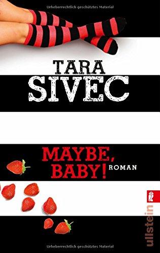 Maybe, Baby!: Roman (Chocolate Lovers, Band 2)