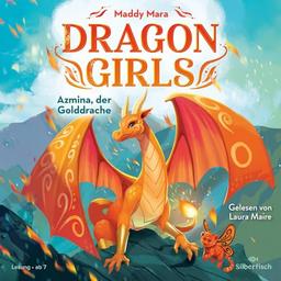 Dragon Girls 1: Dragon Girls – Azmina, der Golddrache: 1 CD (1)