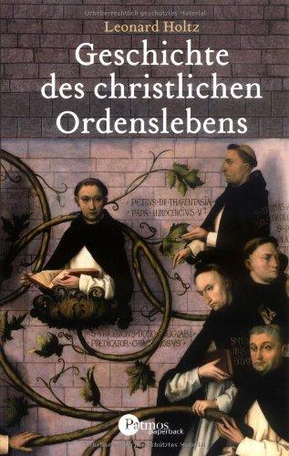 Geschichte des christlichen Ordenslebens