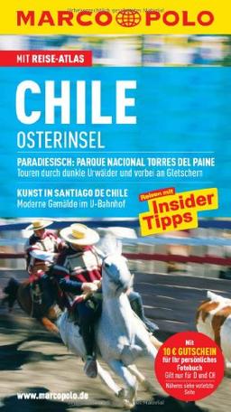 MARCO POLO Reiseführer Chile, Osterinsel: Juan-Fernandez-Archipel, Osterinsel. Reisen mit Insider-Tipps. Mit Reiseatlas und Sprachführer Spanisch