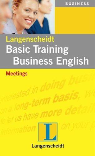 Langenscheidt Basic Training Business English: Meetings