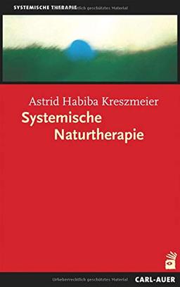 Systemische Naturtherapie