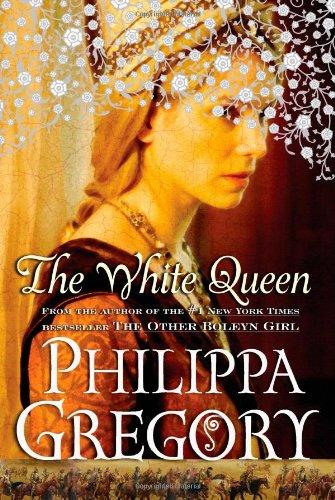 The White Queen: A Novel (Cousins' War)