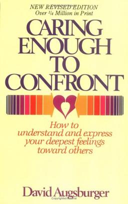 Caring Enough to Confront