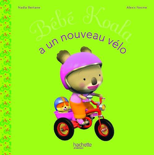 Bébé Koala. Vol. 22. Bébé Koala a un nouveau vélo