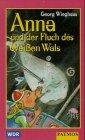 Anna & der Fluch des Weissen W