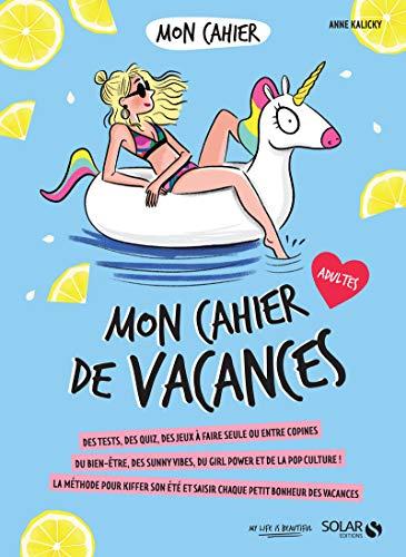 Mon cahier de vacances : adultes