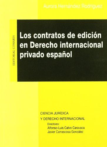 Los contratos de edición en el derecho internacional privado