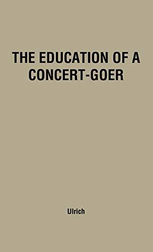 The Education of a Concert-Goer