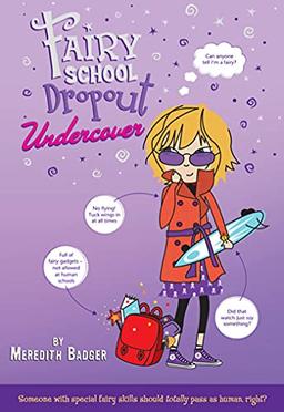 Undercover (Fairy School Dropout, Band 2)