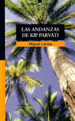 Andanzas De Kip Parvati, Las (El Corsario)