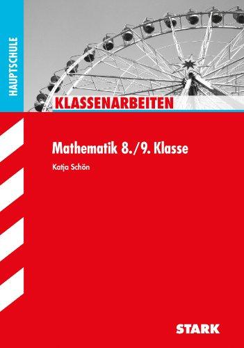 Klassenarbeiten Hauptschule / Mathematik 8./9. Klasse