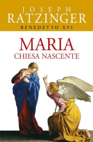 Maria. Chiesa nascente