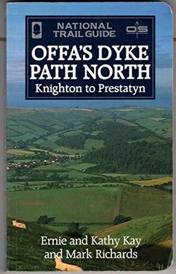 Offa's Dyke Path North: Knighton to Prestatyn (The National Trail Guides, Band 2)