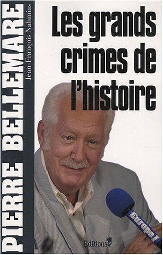 Les grands crimes de l'histoire