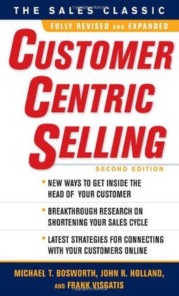 CustomerCentric Selling, Second Edition