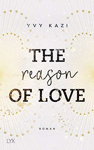 The Reason of Love (St. Clair Campus, Band 2)