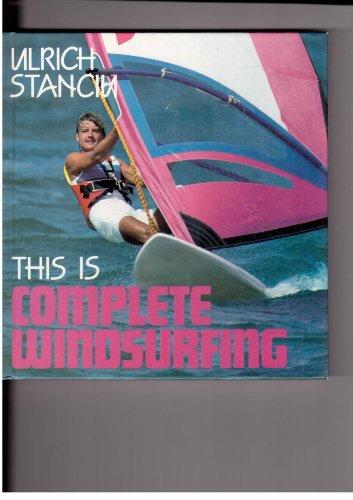 This is Complete Windsurfing