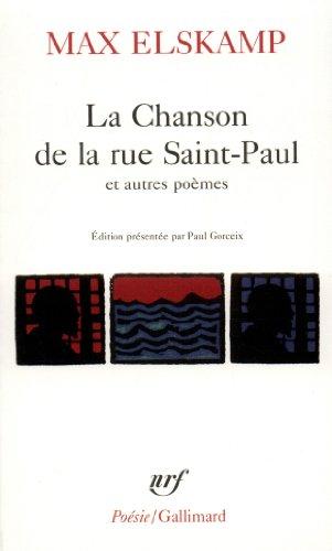 La chanson de la rue Saint-Paul et autres poèmes. Sous les tentes de l'exode. Aegri Somnia