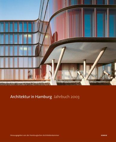 Architektur in Hamburg : Jahrbuch 2003