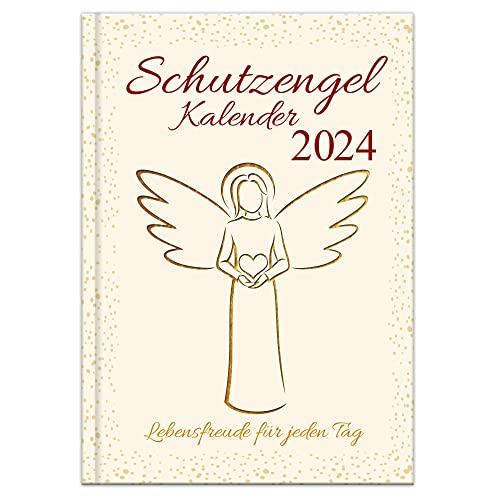 Schutzengelkalender 2024 - Lebensfreude für jeden Tag: Buchkalender mit spirituellen Impulsen für jeden Tag