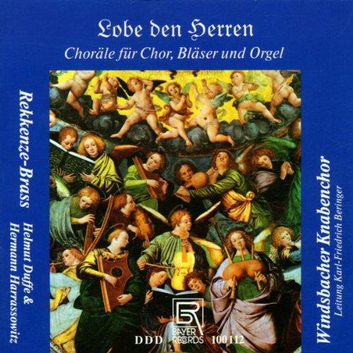 Lobe den Herren (Choräle für Chor, Bläser und Orgel)