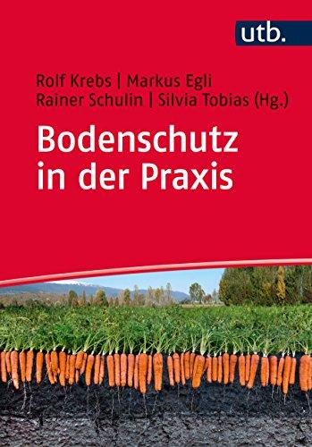 Bodenschutz in der Praxis