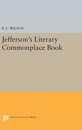 Jefferson's Literary Commonplace Book (Princeton Legacy Library)