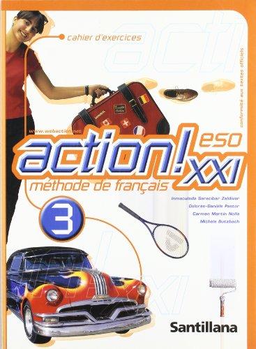 Action XXI, méthode de français, 3 ESO. Cahier d'exercices