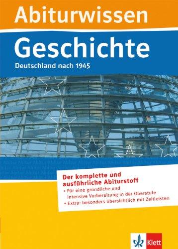 Abiturwissen Geschichte. Deutschland nach 1945