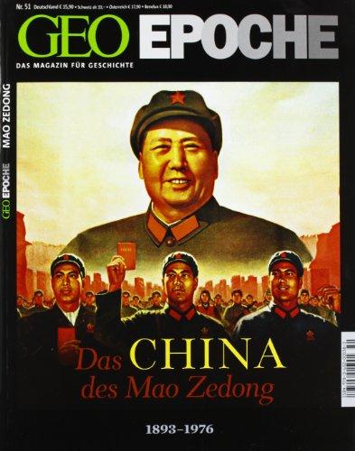 GEO Epoche mit DVD 51/2011: Das China des Mao Zedong