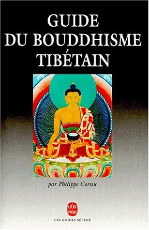 Guide du bouddhisme tibétain