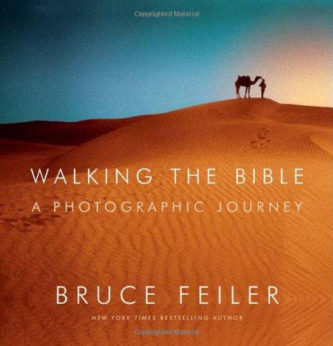 Walking the Bible: A Photographic Journey