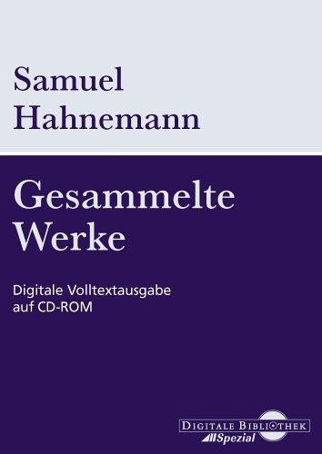 Samuel Hahnemann, Gesammelte Werke. CD-ROM für Windows 95/98/2000/Me/XP/NT.