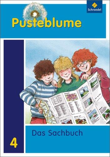 Pusteblume. Das Sachbuch - Ausgabe 2011 für Rheinland-Pfalz: Schülerband 4