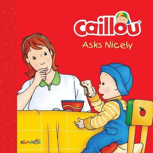 Caillou Asks Nicely (Step by Step)