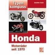 Honda: Motorräder seit 1970 (Typenkompass)