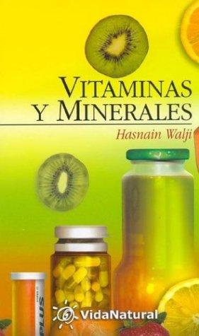 Vitaminas, Minerales y Suplementos Dieteticos (VidaNatural)